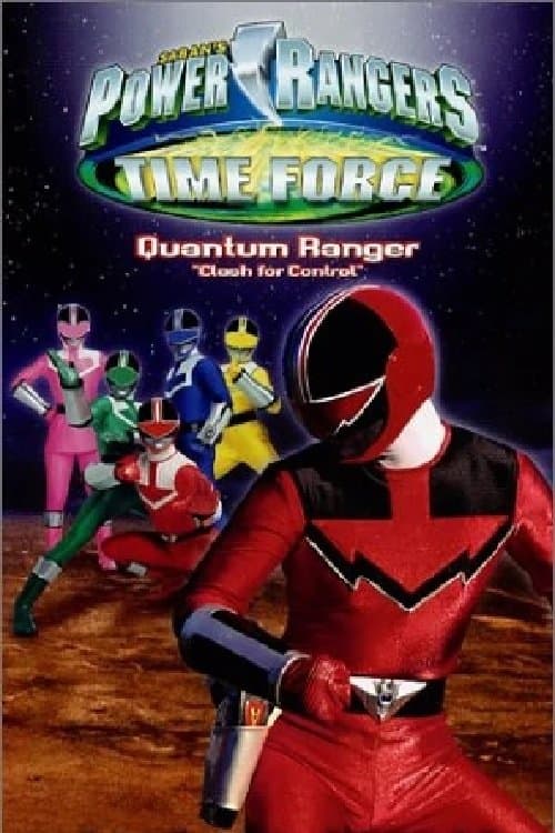 Poster backdrop for Power Rangers Time Force: Quantum Ranger - Clash for Control