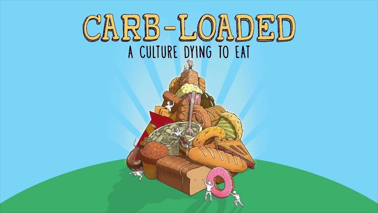 Poster backdrop for Carb-Loaded: A Culture Dying to Eat