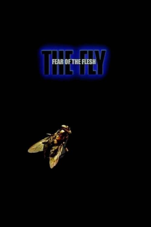 Poster backdrop for Fear of the Flesh: The Making of The Fly