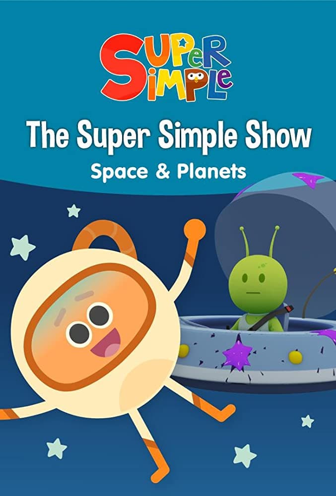 Poster backdrop for The Super Simple Show - Space & Planets