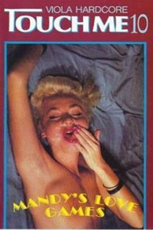 Poster backdrop for Touch Me 10: Mandy's Love Games