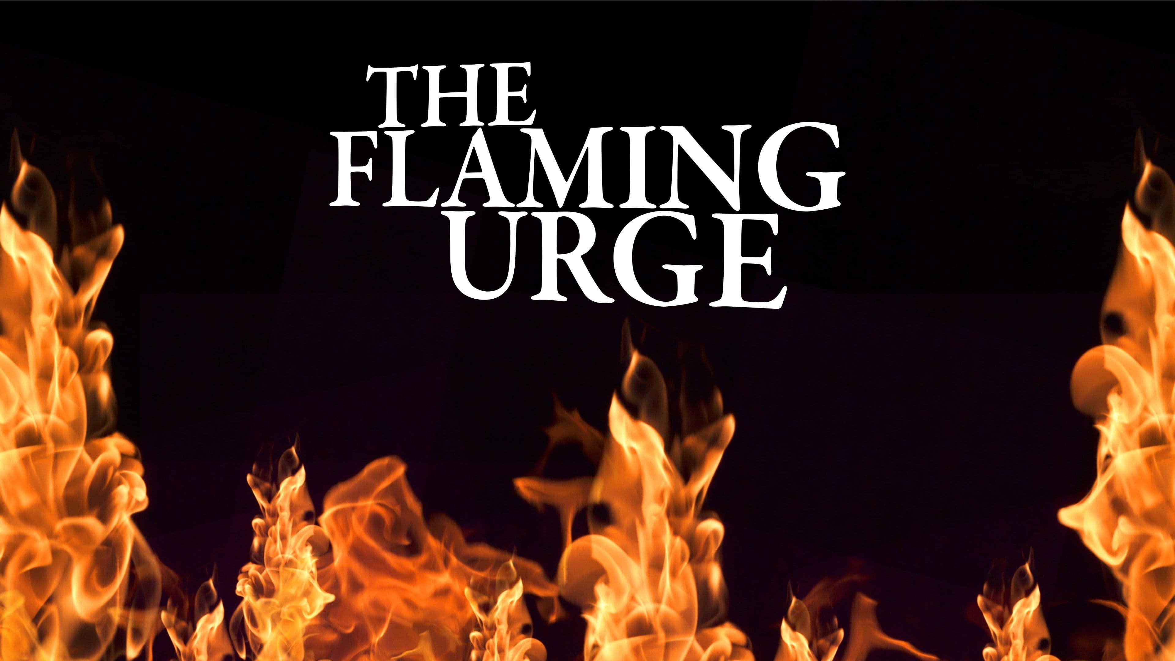 Poster backdrop for The Flaming Urge