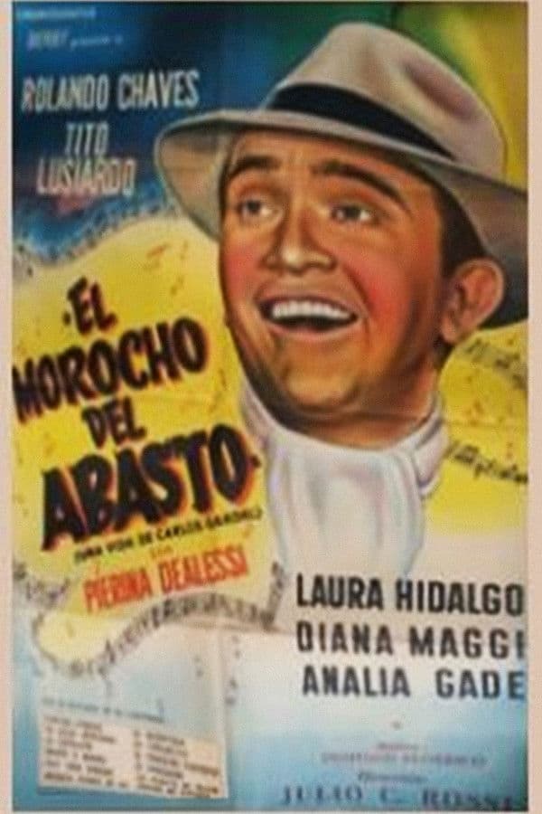 Poster backdrop for El morocho del Abasto (La vida de Carlos Gardel)