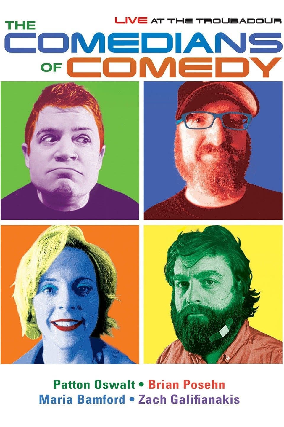 Poster backdrop for The Comedians of Comedy: Live at The Troubadour