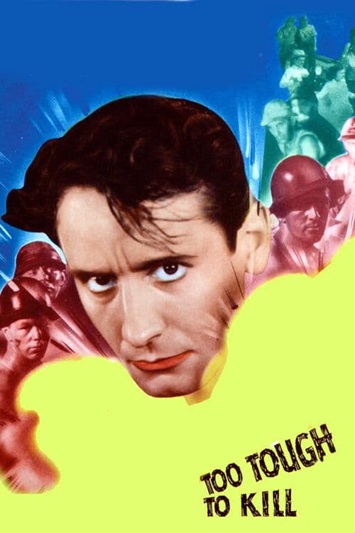 Poster backdrop for Too Tough to Kill