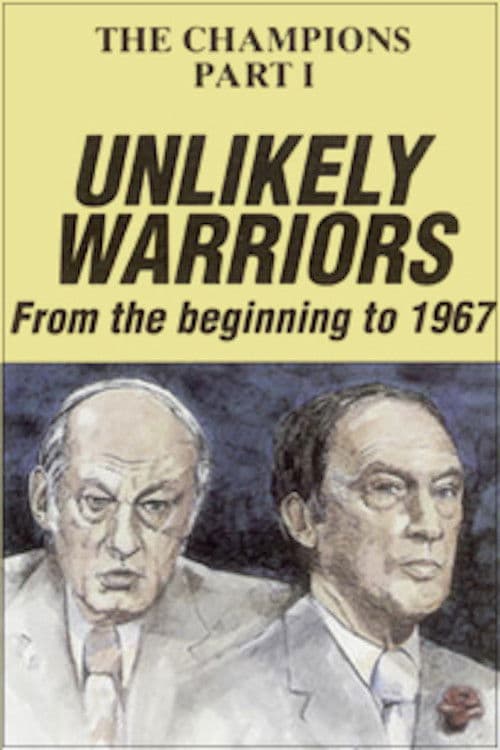 Poster backdrop for The Champions, Part 1: Unlikely Warriors
