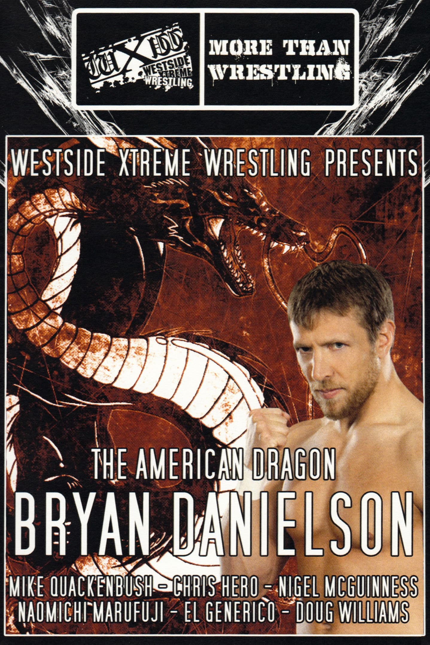 Poster backdrop for WXW Presents: The American Dragon Bryan Danielson