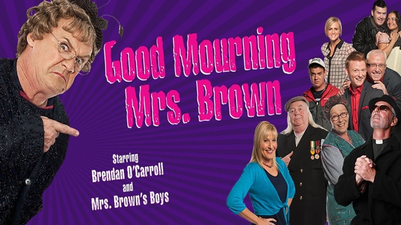 Poster backdrop for Mrs. Brown's Boys Live Tour: Good Mourning Mrs. Brown