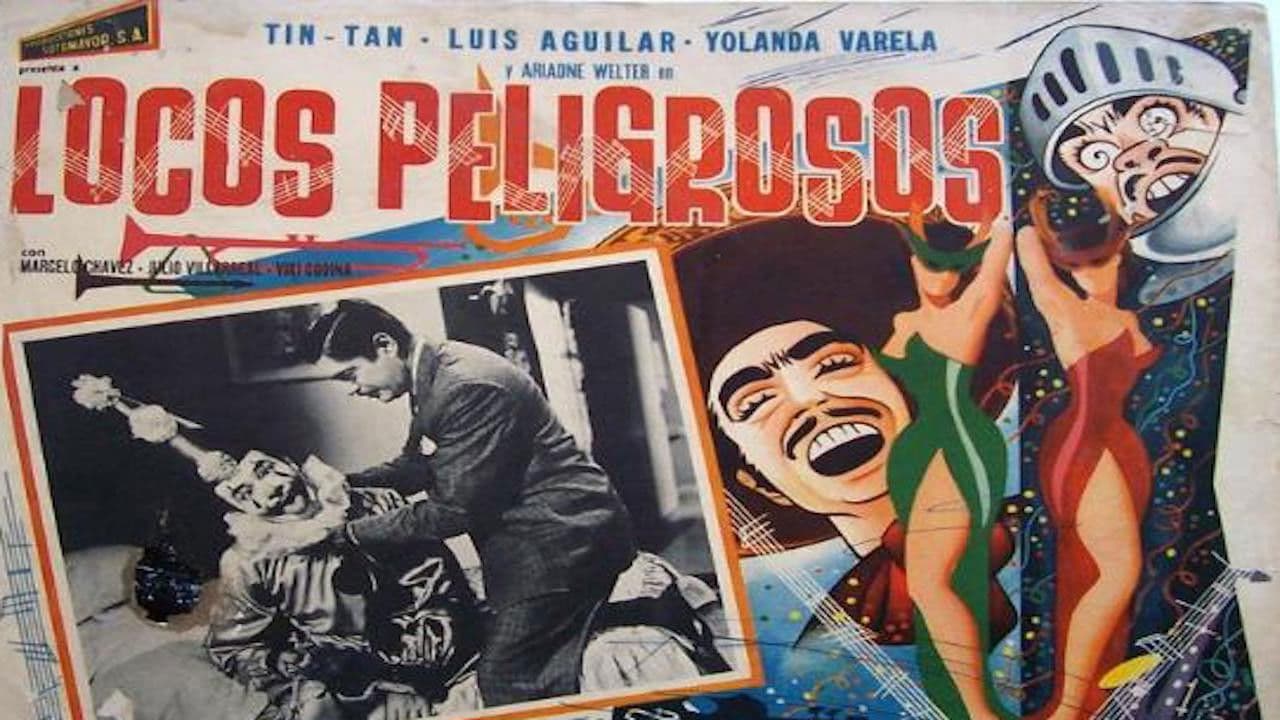 Poster backdrop for Locos Peligrosos