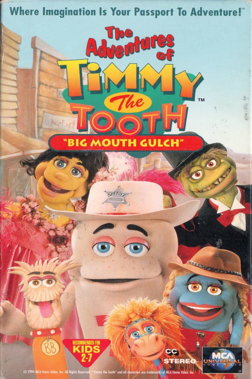 Poster backdrop for The Adventures of Timmy the Tooth: Big Mouth Gulch