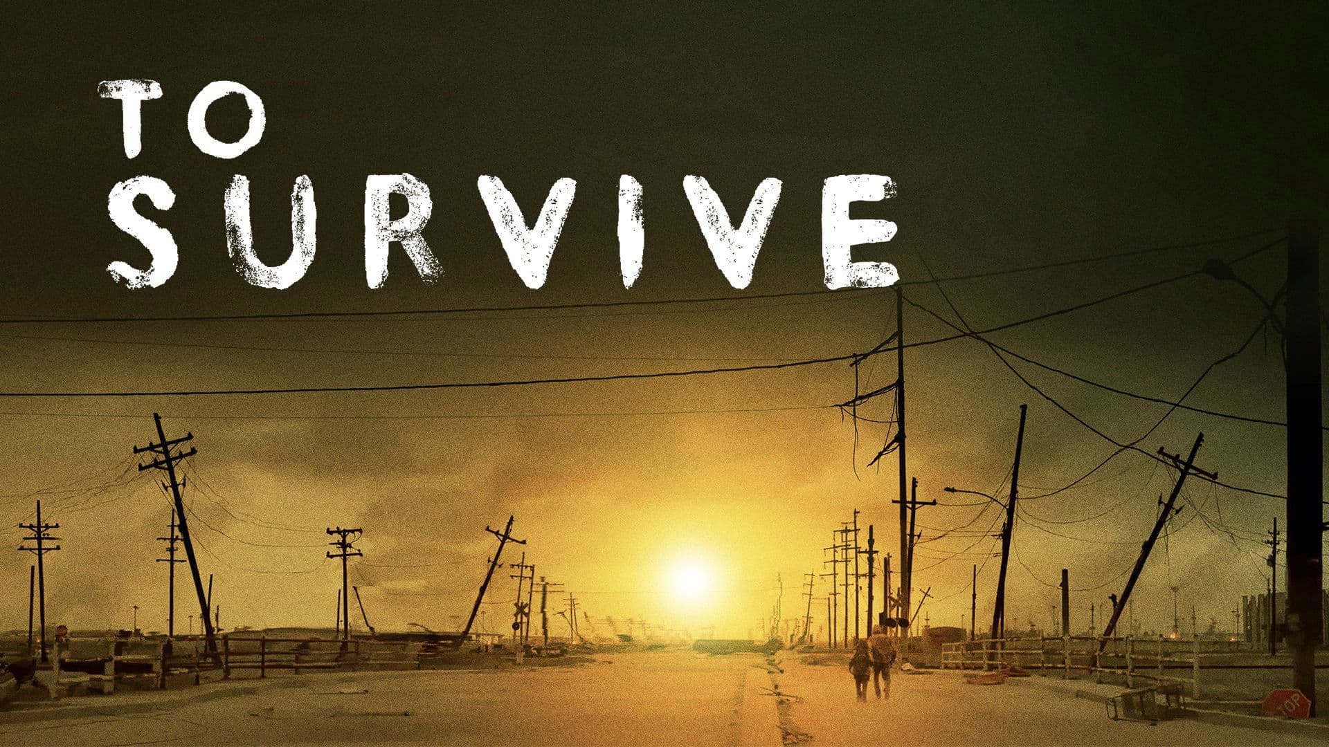 Poster backdrop for To Survive