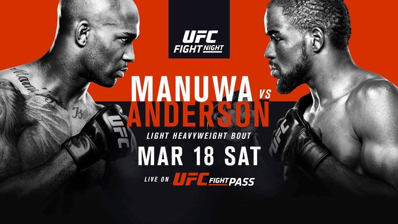 Poster backdrop for UFC Fight Night 107: Manuwa vs. Anderson