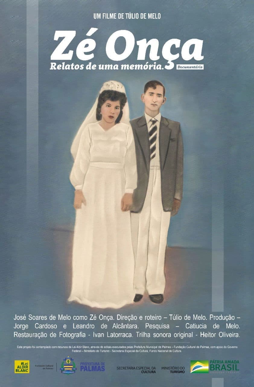 Poster backdrop for Zé onça, relatos de uma memória