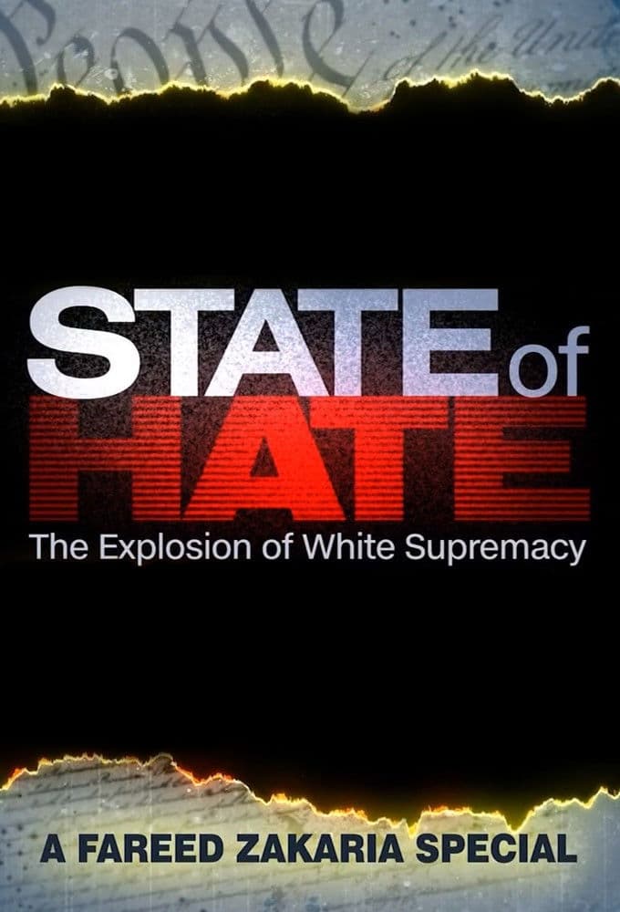 Poster backdrop for State of Hate: The Explosion of White Supremacy