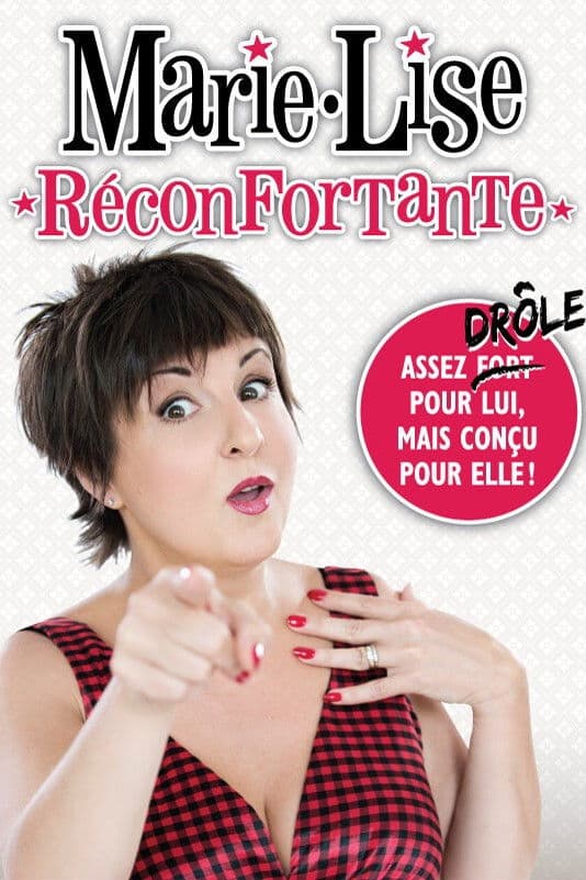 Poster backdrop for Marie-Lise Pilote - Réconfortante