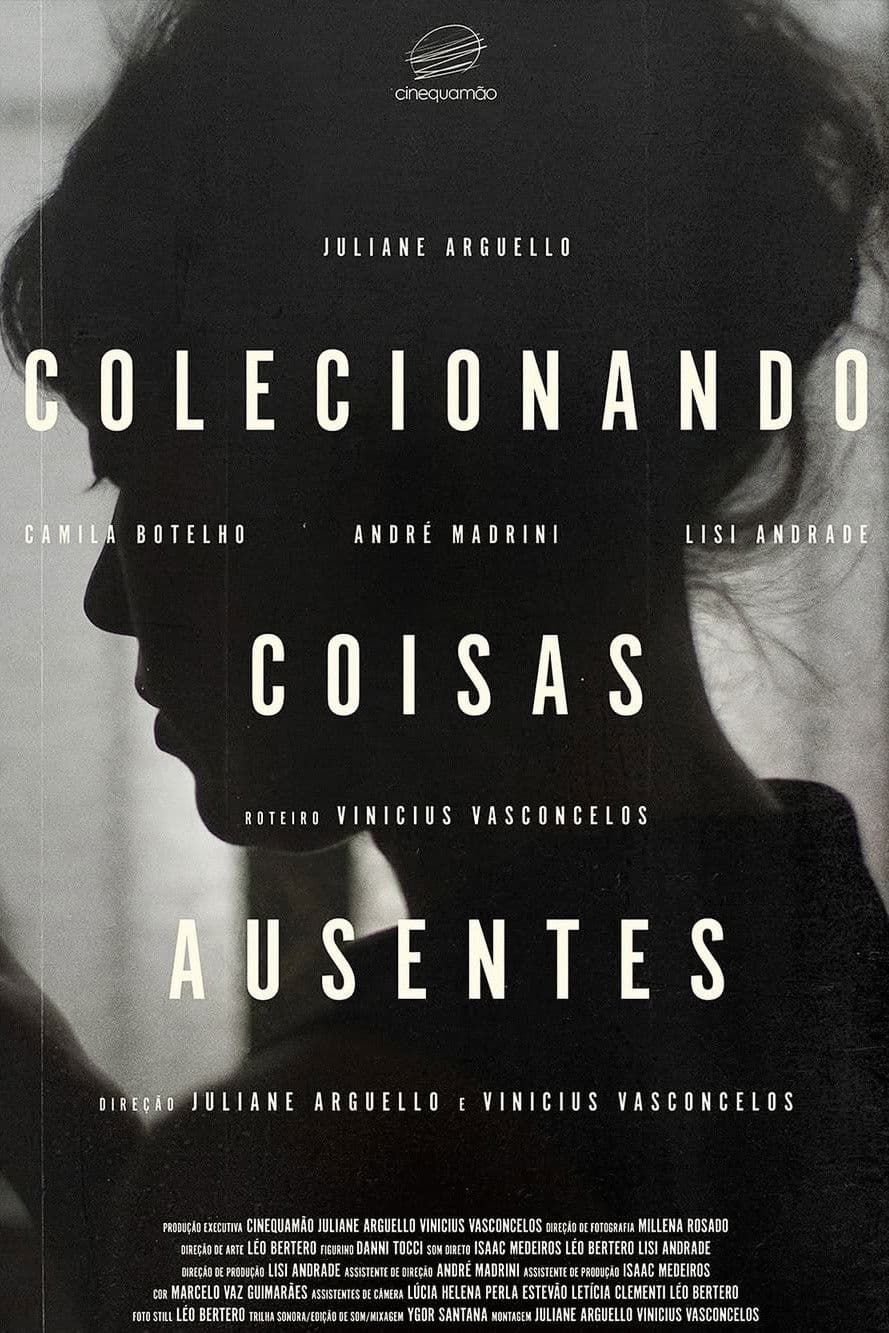 Poster backdrop for Colecionando Coisas Ausentes