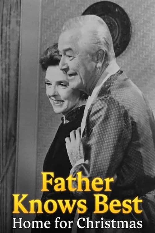 Poster backdrop for Father Knows Best: Home for Christmas