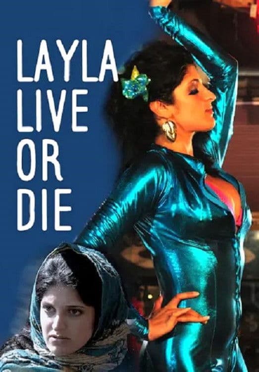 Poster backdrop for Layla Live or Die