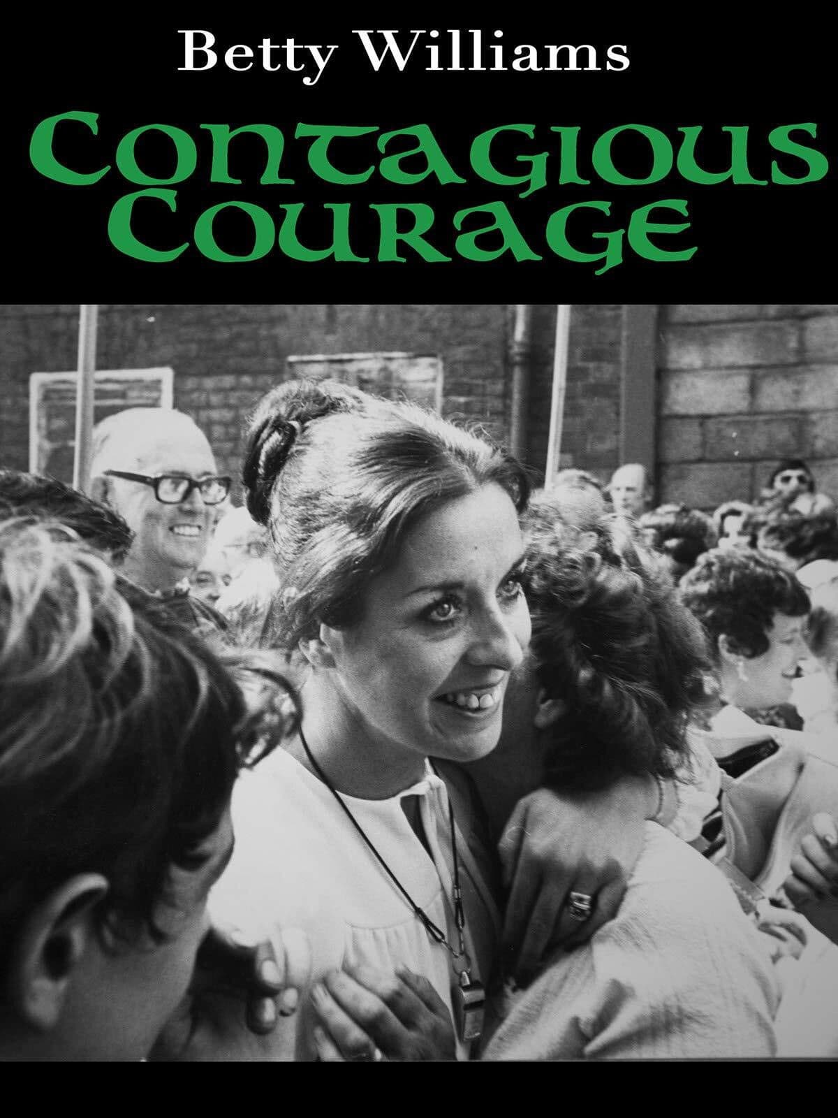 Poster backdrop for Betty Williams: Contagious Courage