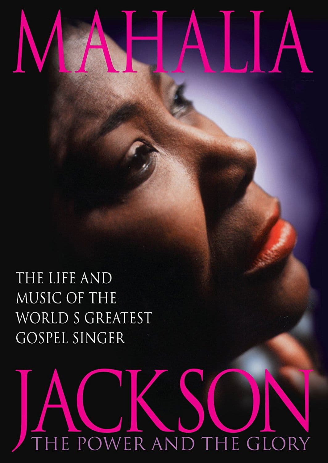 Poster backdrop for Mahalia Jackson: The Power and the Glory