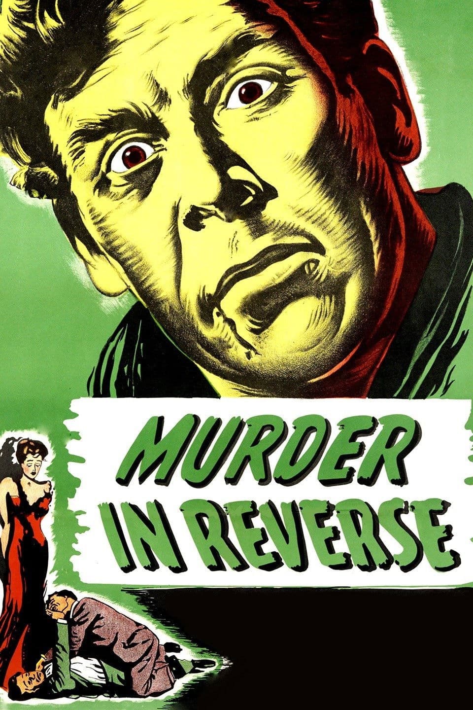 Poster backdrop for Murder in Reverse?