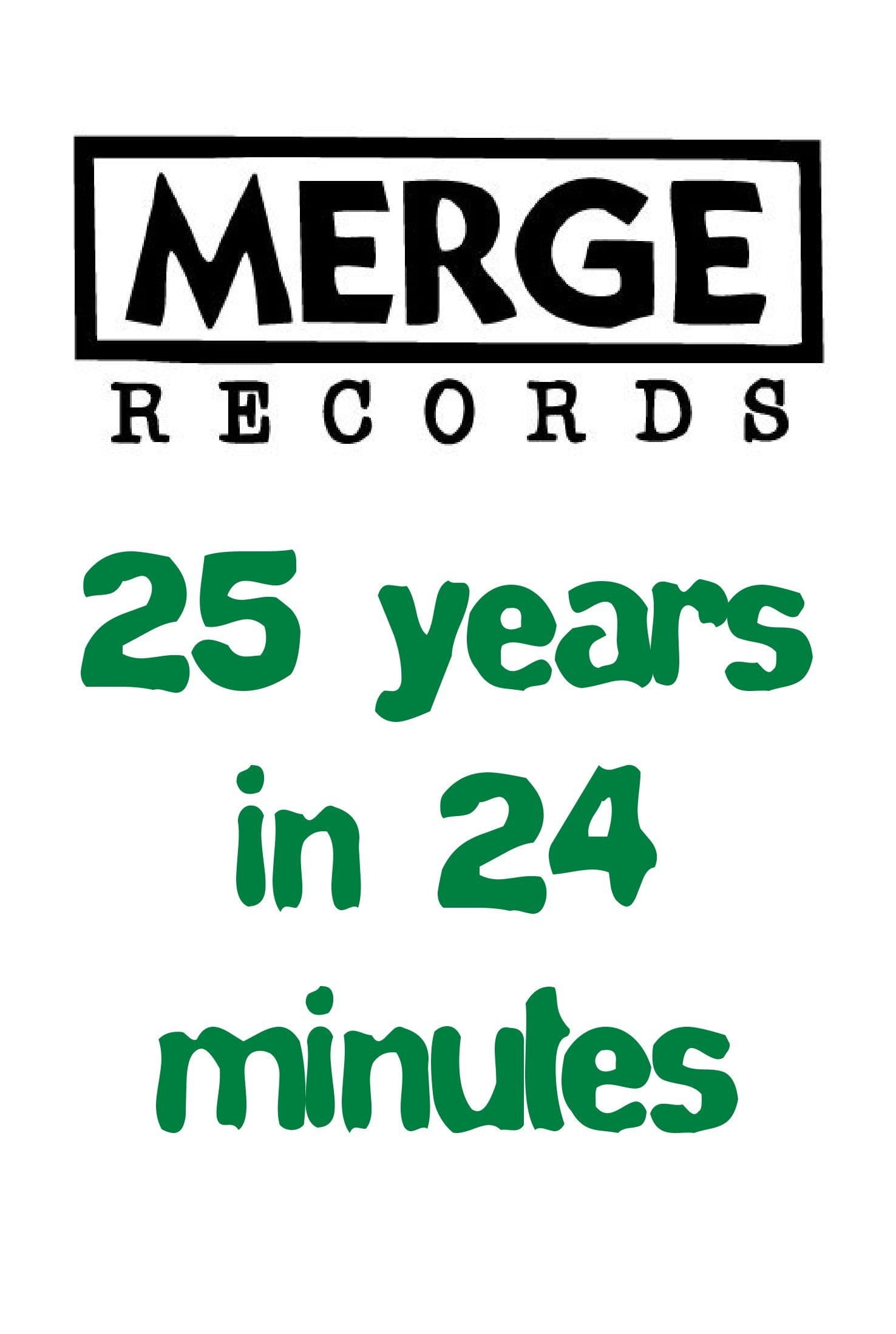 Poster backdrop for Merge Records: 25 Years in 24 Minutes