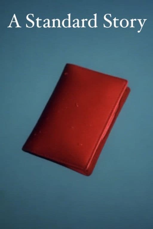 Poster backdrop for A Standard Story