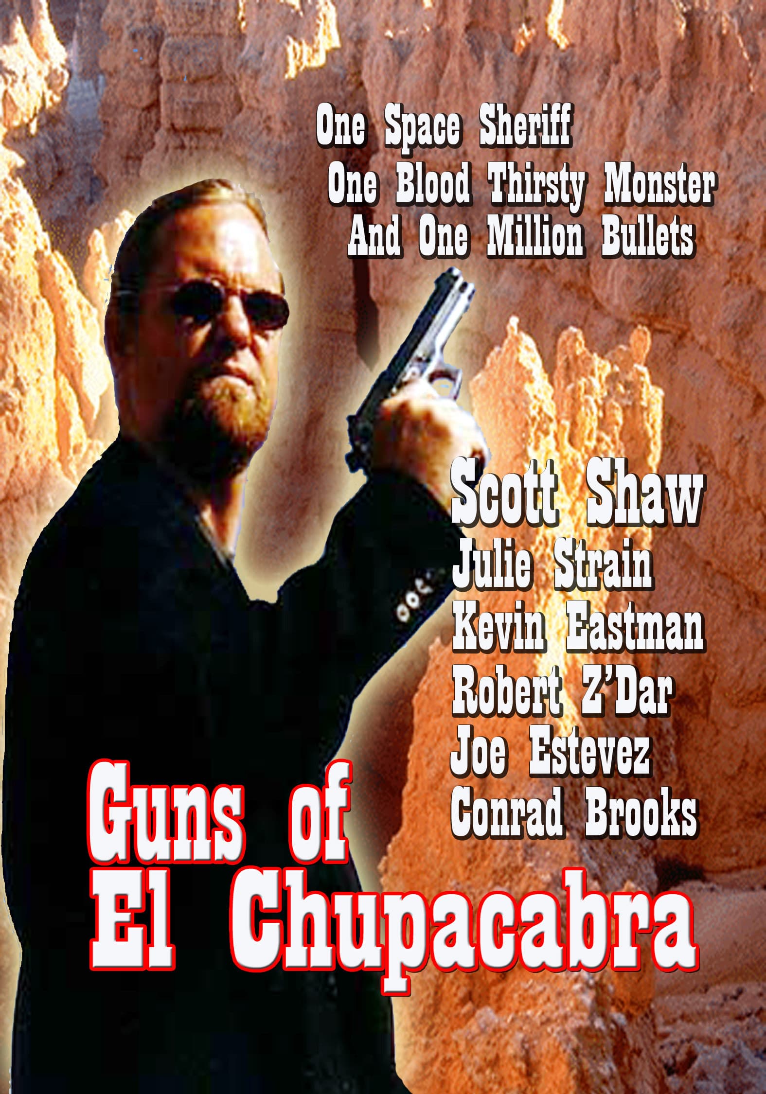 Poster backdrop for Guns of El Chupacabra
