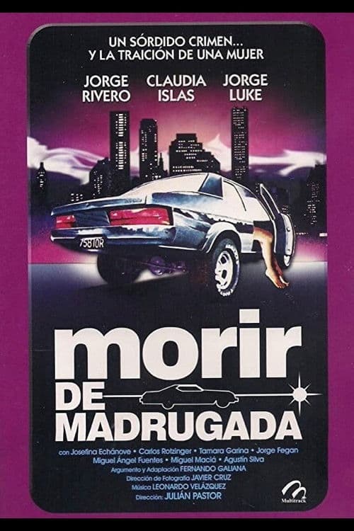 Poster backdrop for Morir de madrugada