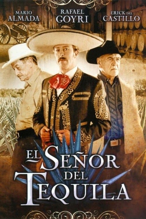 Poster backdrop for El señor del tequila