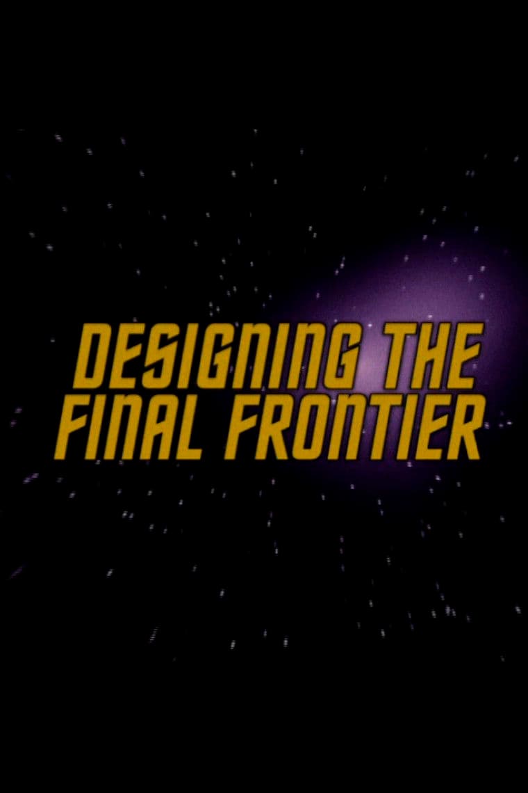 Poster backdrop for Designing the Final Frontier