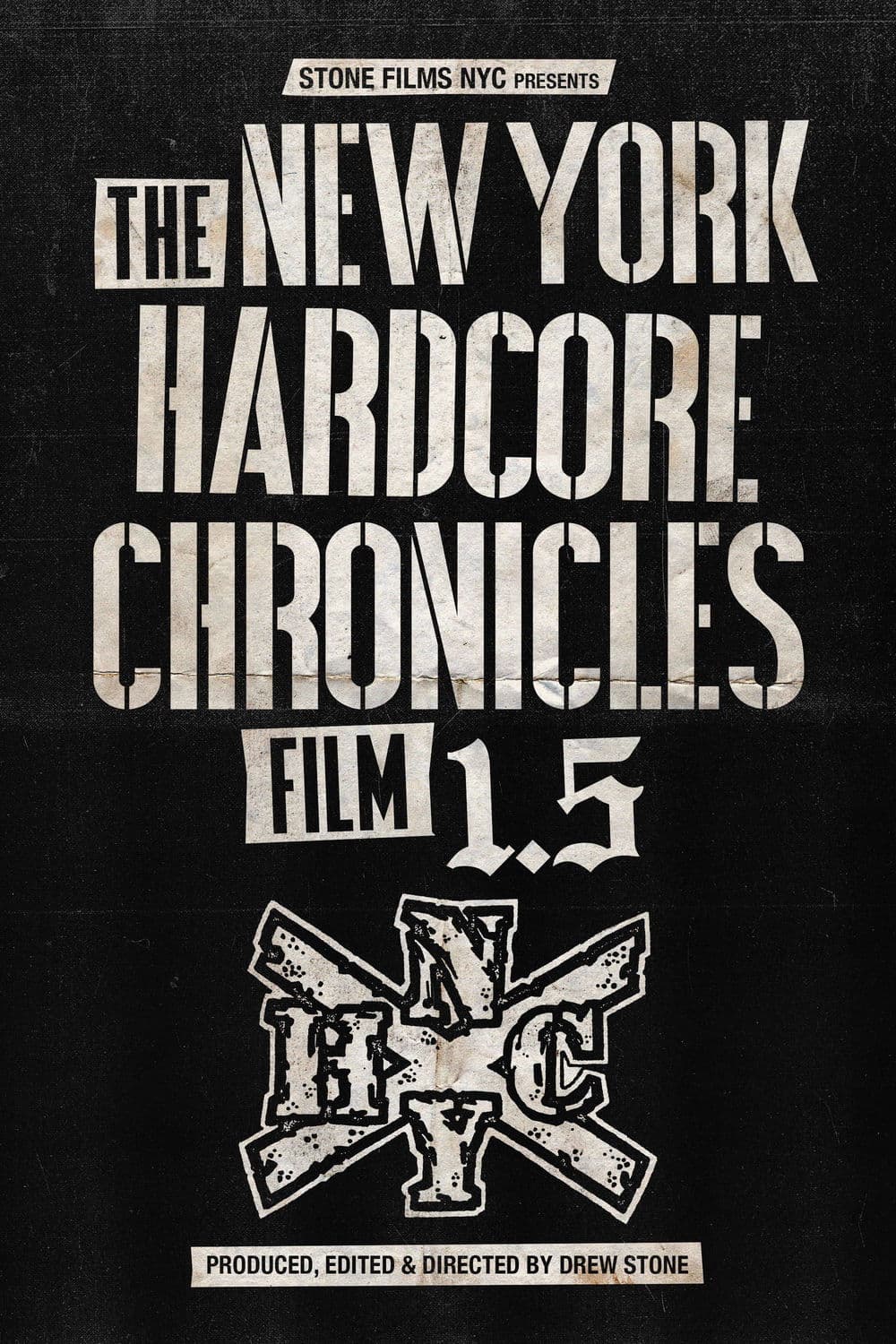 Poster backdrop for The New York Hardcore Chronicles Film 1.5