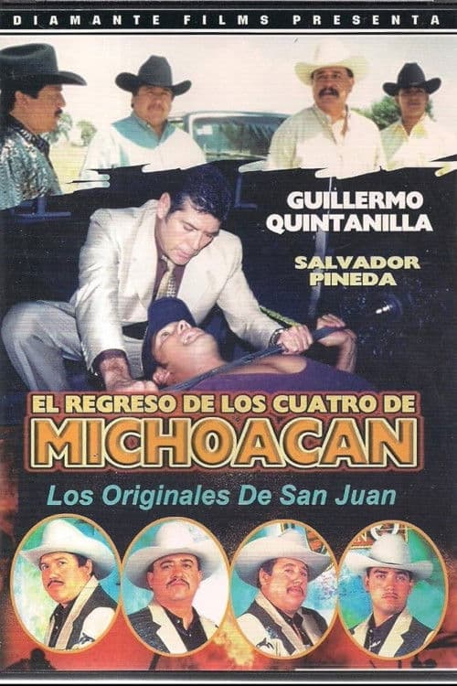 Poster backdrop for El Regreso de los Cuatro de Michoacan
