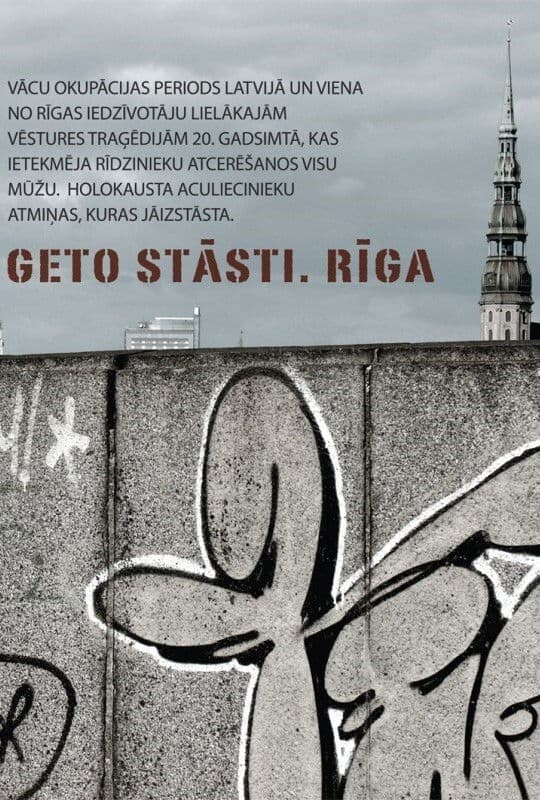 Poster backdrop for Ghetto Stories. Riga