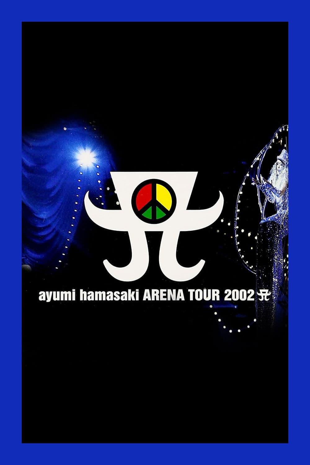 Poster backdrop for ayumi hamasaki ARENA TOUR 2002 A