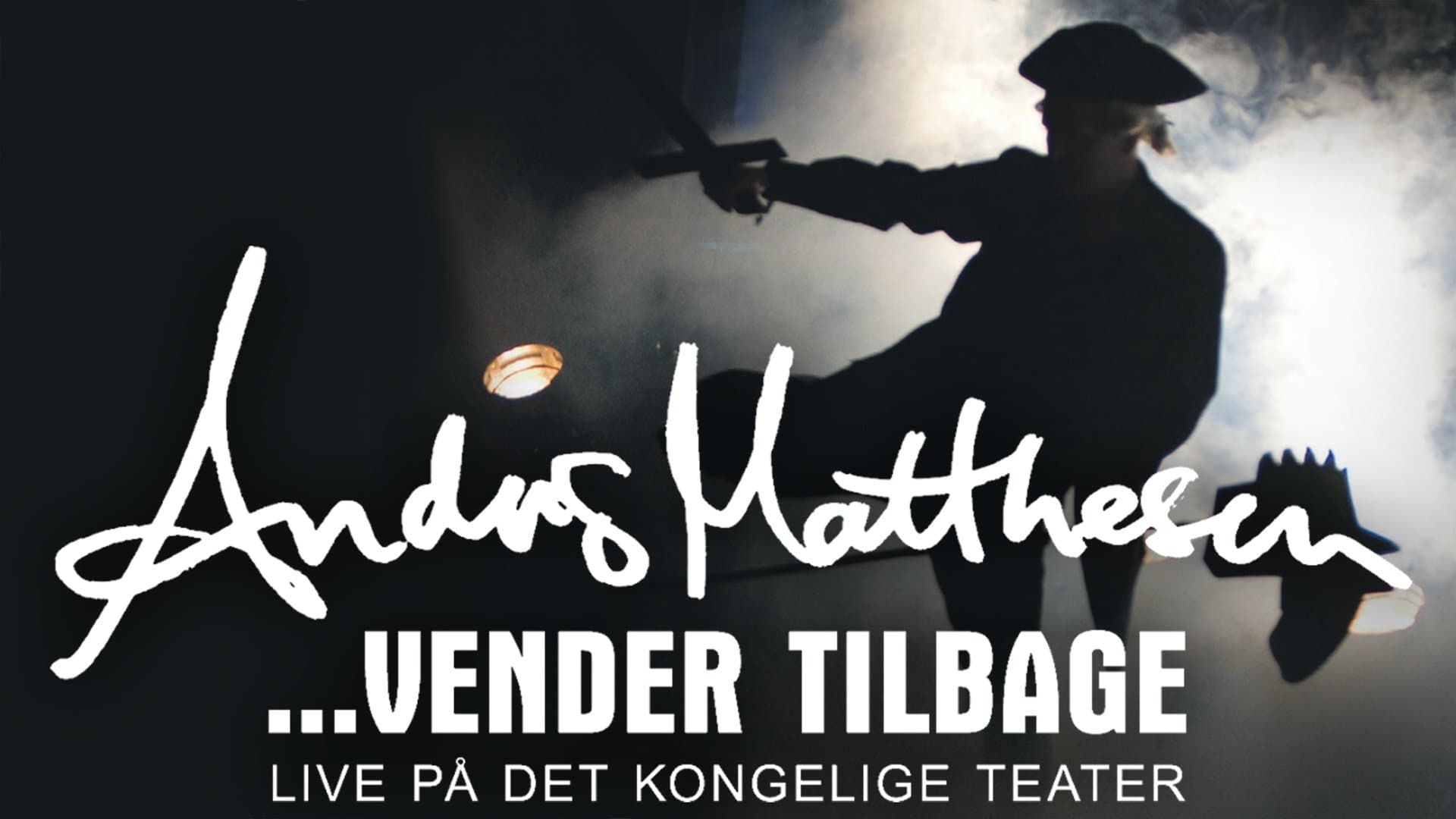 Poster backdrop for Anders Matthesen: ...vender tilbage