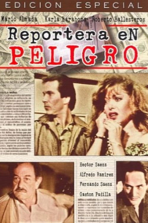 Poster backdrop for Reportera en peligro