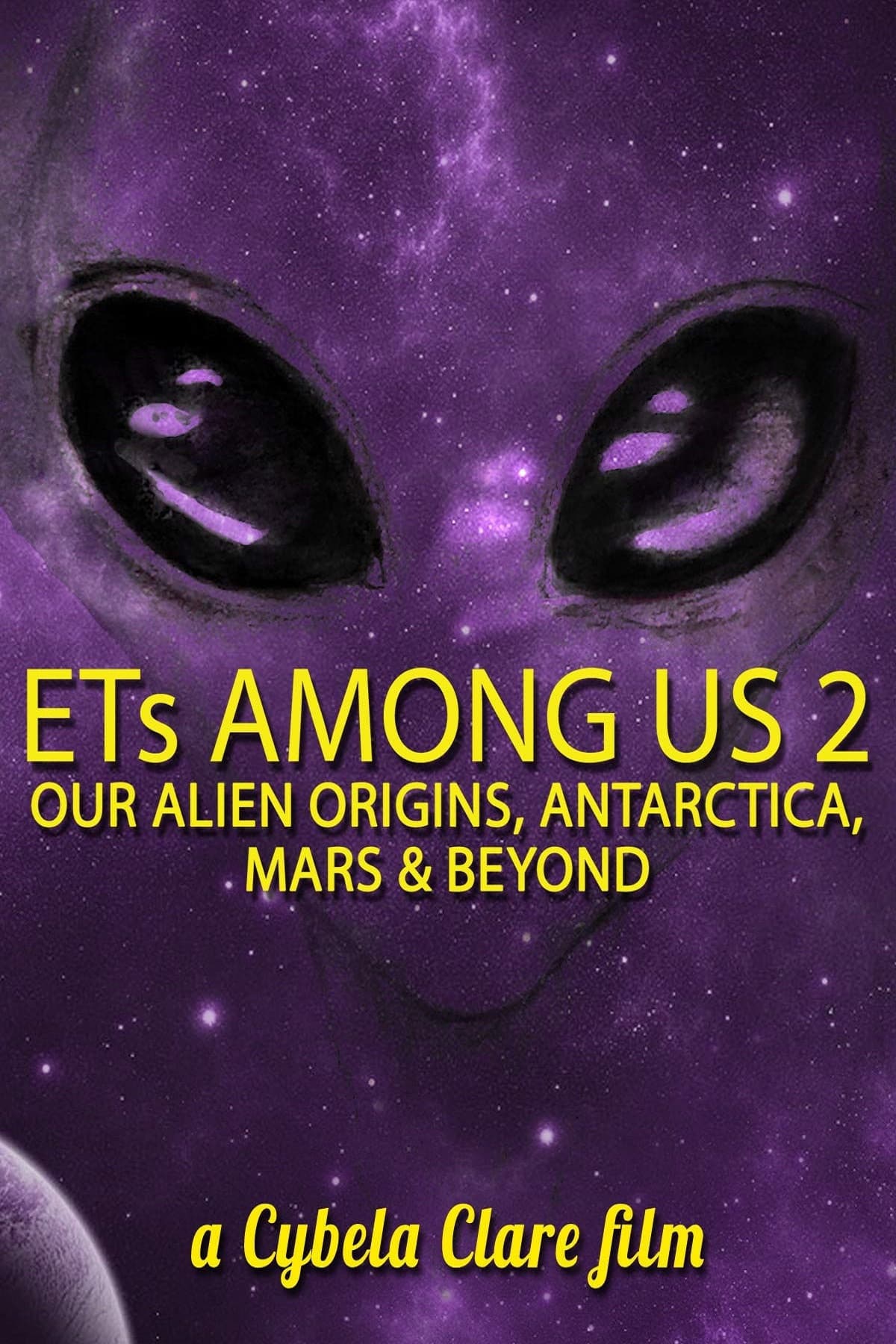 Poster backdrop for ETs Among Us 2: Our Alien Origins, Antarctica, Mars and Beyond