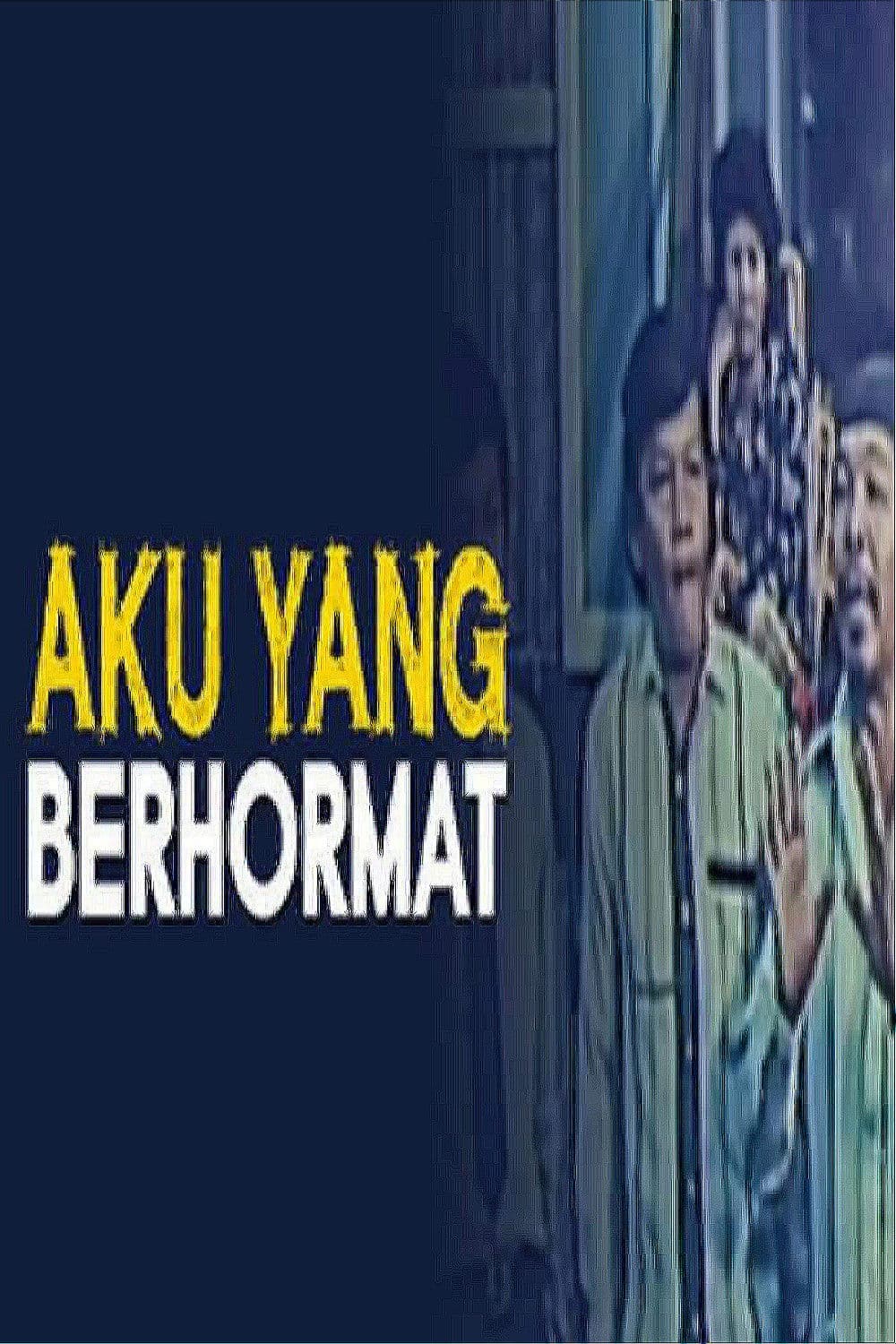 Poster backdrop for Aku Yang Berhormat
