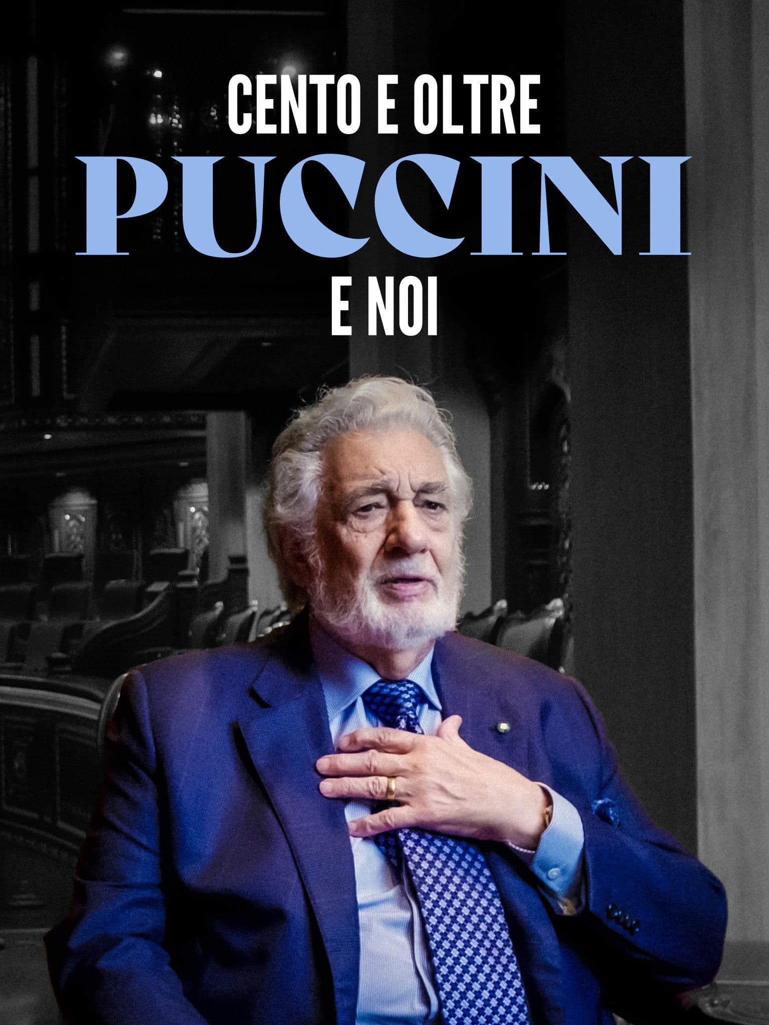 Poster backdrop for Cento e oltre. Puccini e noi