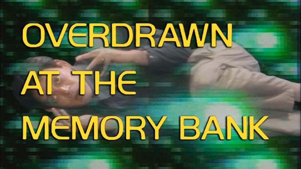 Poster backdrop for Overdrawn at the Memory Bank