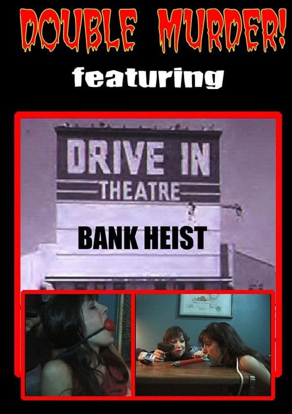 Poster backdrop for The Bank Heist