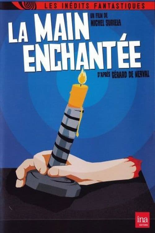 Poster backdrop for La main enchantée