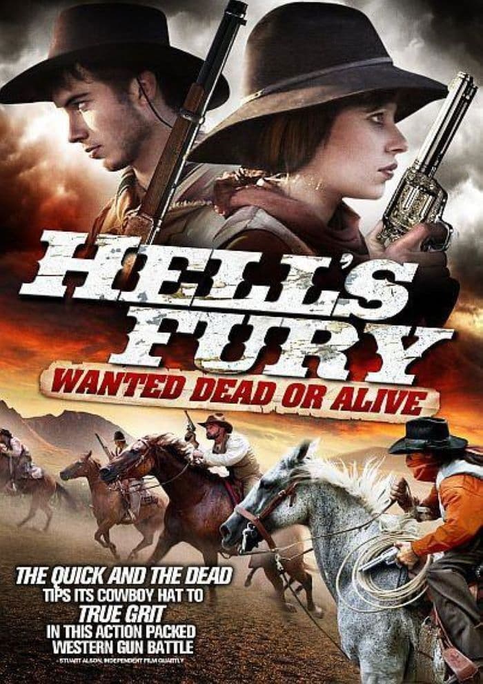 Poster backdrop for Hell's Fury: Wanted Dead or Alive