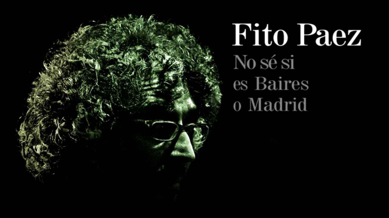 Poster backdrop for Fito Páez No se si es Baires o Madrid