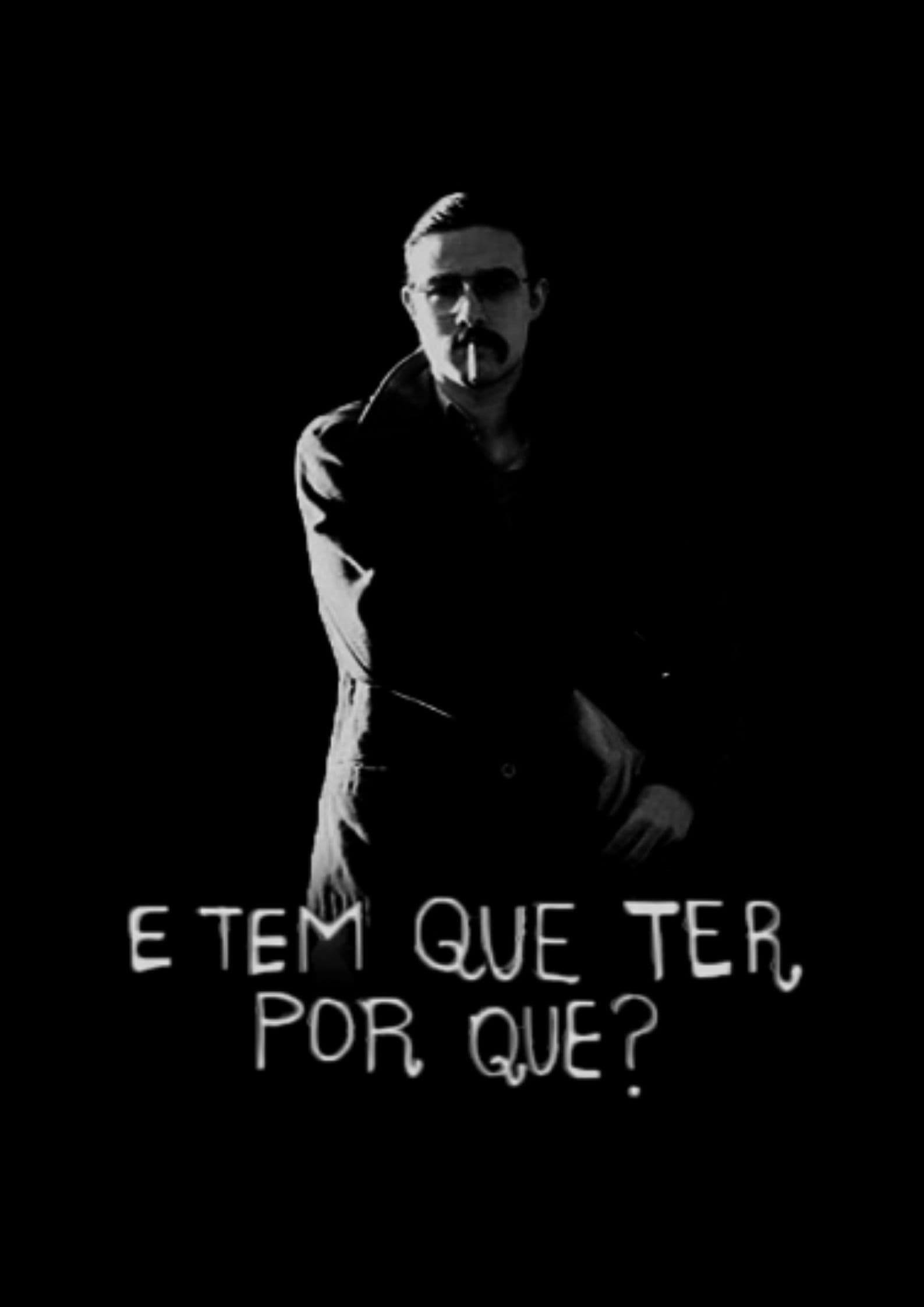 Poster backdrop for And Have to Have Why?