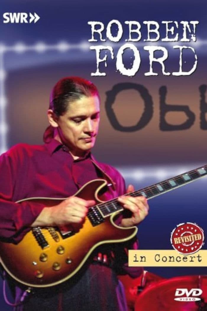 Poster backdrop for Robben Ford: In Concert Ohne Filter
