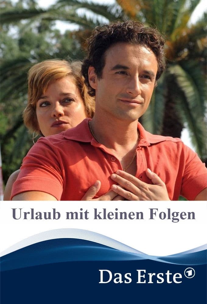 Poster backdrop for Urlaub mit kleinen Folgen