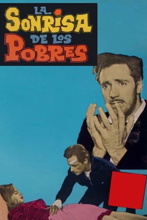 Poster backdrop for La Sonrisa de los Pobres