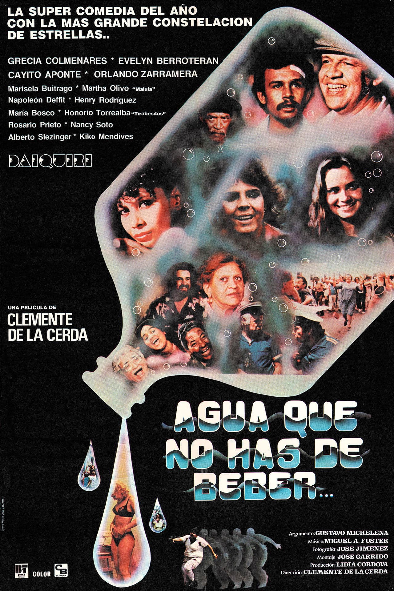 Poster backdrop for Agua que no has de beber
